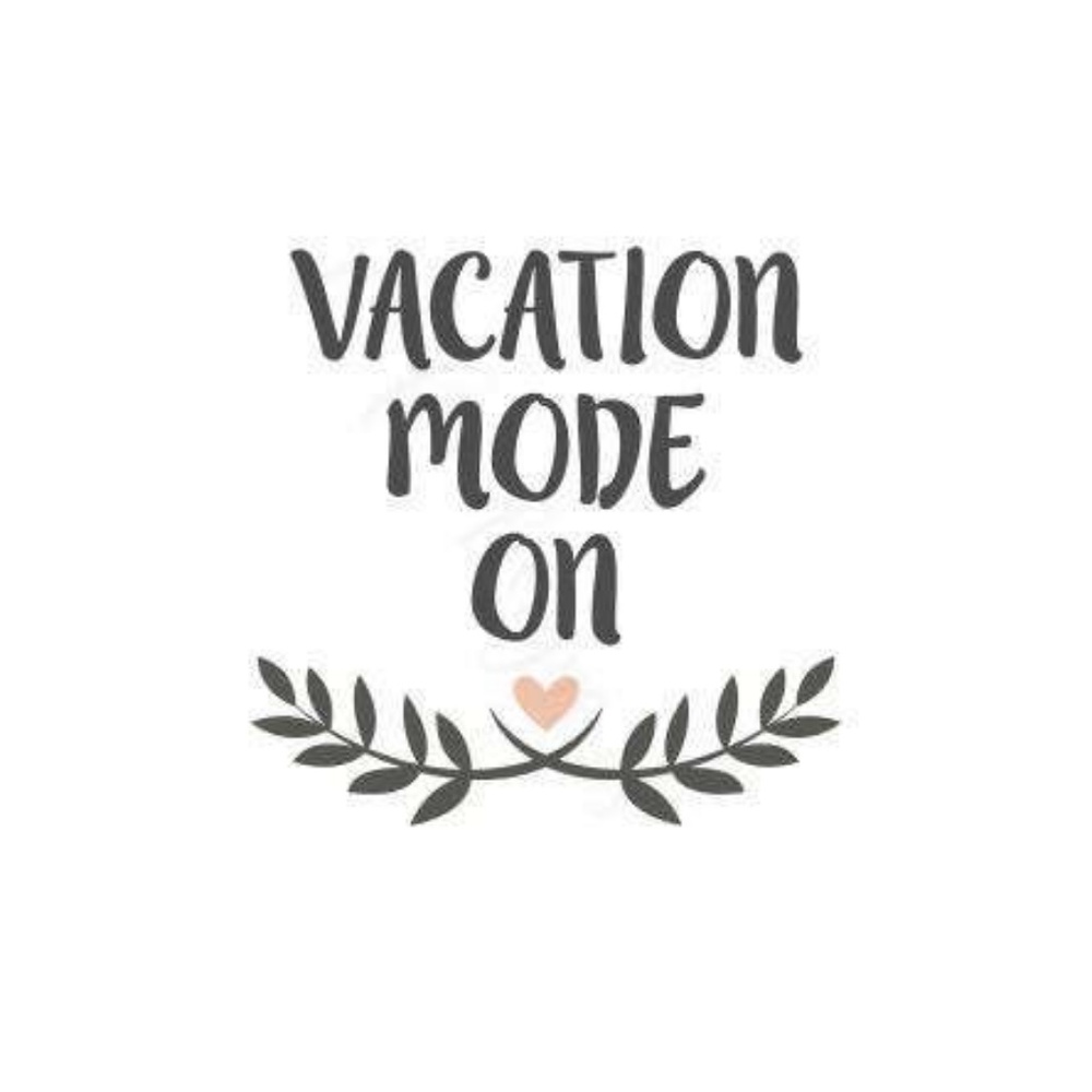 If first in closet, Vacation Mode is on!